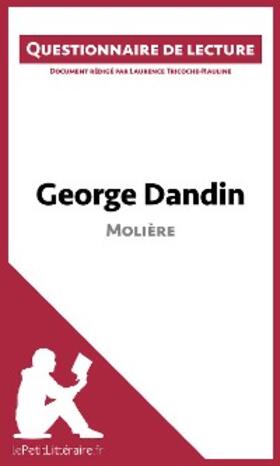 Tricoche-Rauline |  George Dandin de Molière | eBook | Sack Fachmedien