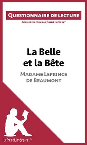 Choffray |  La Belle et la Bête de Madame Leprince de Beaumont | eBook | Sack Fachmedien