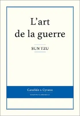 Tzu |  L'art de la guerre | eBook | Sack Fachmedien