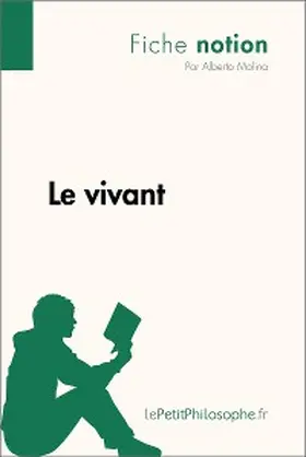 Molina |  Le vivant (Fiche notion) | eBook | Sack Fachmedien