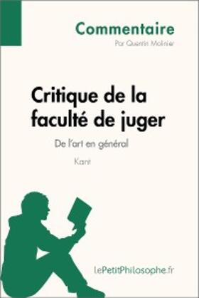 Molinier |  Critique de la faculté de juger de Kant - De l'art en général (Commentaire) | eBook | Sack Fachmedien