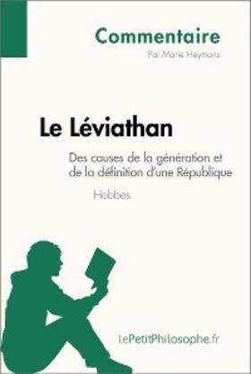 Heymans | Le Léviathan de Hobbes - Des causes de la génération et de la définition d'une République (Commentaire) | E-Book | www.sack.de