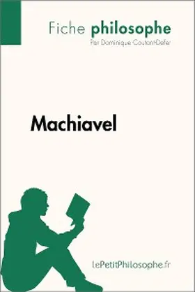 Coutant-Defer |  Machiavel (Fiche philosophe) | eBook | Sack Fachmedien