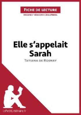 Perrel |  Elle s'appelait Sarah de Tatiana de Rosnay (Fiche de lecture) | eBook | Sack Fachmedien