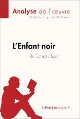 Cogan / Ramain |  L'Enfant noir de Camara Laye (Analyse de l'oeuvre) | eBook | Sack Fachmedien