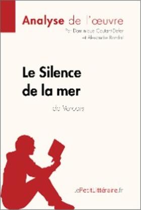 Coutant-Defer / Randal |  Le Silence de la mer de Vercors (Analyse de l'oeuvre) | eBook | Sack Fachmedien