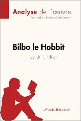 Seret / Ramain |  Bilbo le Hobbit de J. R. R. Tolkien (Analyse de l'oeuvre) | eBook | Sack Fachmedien