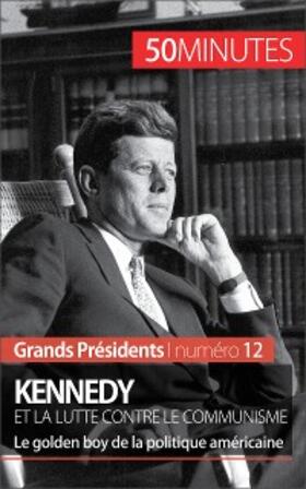 Convard |  Kennedy et la lutte contre le communisme | eBook | Sack Fachmedien