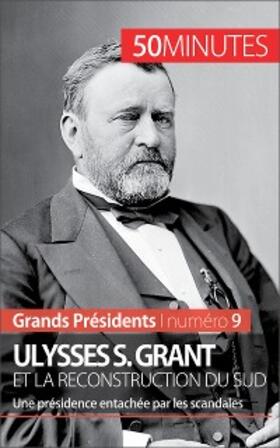 Delvoye |  Ulysses S. Grant et la reconstruction du Sud | eBook | Sack Fachmedien