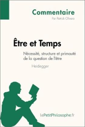 Olivero | Être et Temps de Heidegger - Nécessité, structure et primauté de la question de l'être (Commentaire) | E-Book | www.sack.de