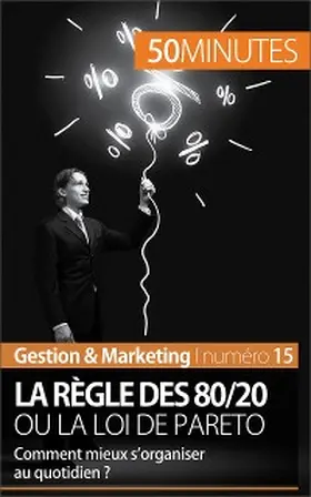 Delers |  La règle des 80/20 ou la loi de Pareto | eBook | Sack Fachmedien