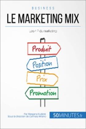 Kubicki |  Le marketing mix | eBook | Sack Fachmedien