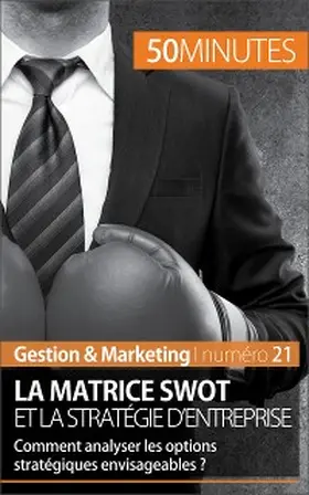 Speth |  La matrice SWOT et la stratégie d'entreprise | eBook | Sack Fachmedien