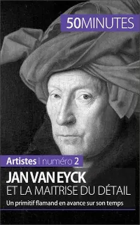 Muller |  Jan Van Eyck et la maîtrise du détail | eBook | Sack Fachmedien