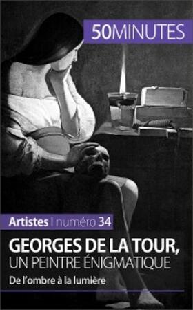 Sgalbiero |  Georges de La Tour, un peintre énigmatique | eBook | Sack Fachmedien