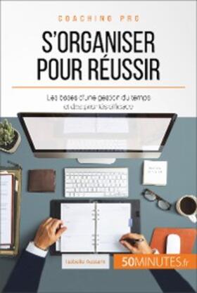 Aussant |  S'organiser pour réussir | eBook | Sack Fachmedien