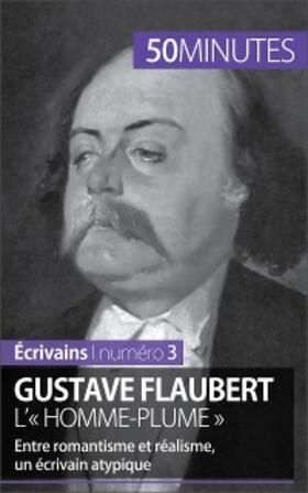 Verburgh | Gustave Flaubert, l'« homme-plume » | E-Book | www.sack.de