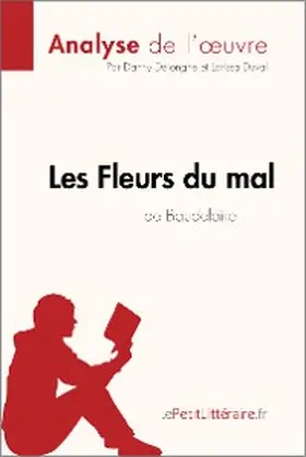 Dejonghe / Duval |  Les Fleurs du mal de Baudelaire (Analyse de l'oeuvre) | eBook | Sack Fachmedien