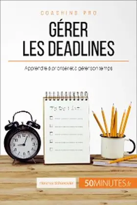 Schandeler |  Gérer les deadlines | eBook | Sack Fachmedien