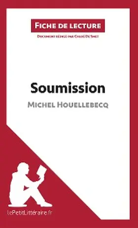 De Smet |  Soumission de Michel Houellebecq (Fiche de lecture) | eBook | Sack Fachmedien