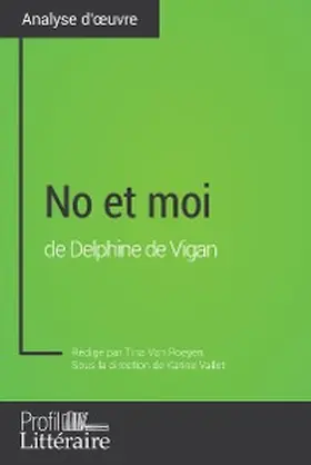 Roeyen |  No et moi de Delphine de Vigan (Analyse approfondie) | eBook | Sack Fachmedien