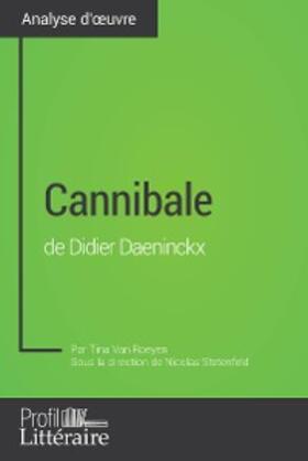 Roeyen |  Cannibale de Didier Daeninckx (Analyse approfondie) | eBook | Sack Fachmedien