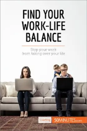 Find Your Work-Life Balance | E-Book | www.sack.de