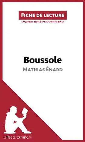 Binet |  Boussole de Mathias Énard (Fiche de lecture) | eBook | Sack Fachmedien