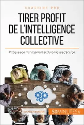 Bronckart |  Tirer profit de l'intelligence collective | eBook | Sack Fachmedien