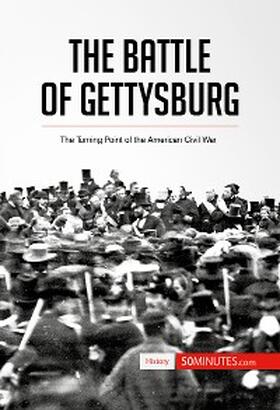 50minutes |  The Battle of Gettysburg | eBook | Sack Fachmedien