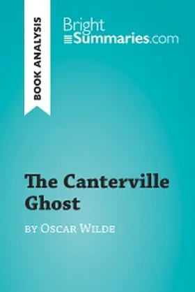 Summaries |  The Canterville Ghost by Oscar Wilde (Book Analysis) | eBook | Sack Fachmedien