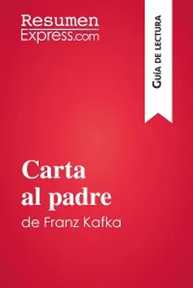 Guillaume |  Carta al padre de Franz Kafka (Guía de lectura) | eBook | Sack Fachmedien
