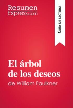El árbol de los deseos de William Faulkner (Guía de lectura) | E-Book | www.sack.de