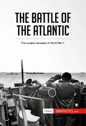 50minutes |  The Battle of the Atlantic | eBook | Sack Fachmedien