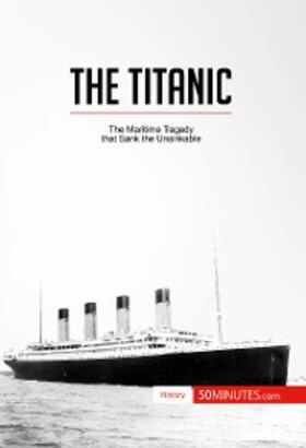 50minutes |  The Titanic | eBook | Sack Fachmedien