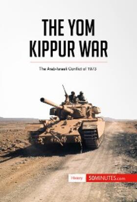 50minutes |  The Yom Kippur War | eBook | Sack Fachmedien
