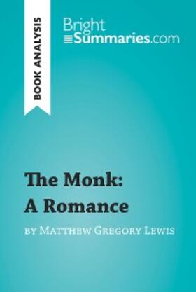 Summaries | The Monk: A Romance by Matthew Gregory Lewis (Book Analysis) | E-Book | www.sack.de