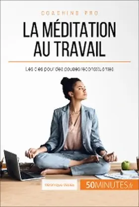 Vesiez |  La méditation au travail | eBook | Sack Fachmedien