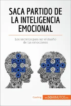 50minutos |  Saca partido de la inteligencia emocional | eBook | Sack Fachmedien