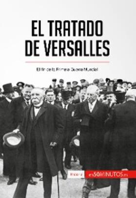 50minutos |  El Tratado de Versalles | eBook | Sack Fachmedien