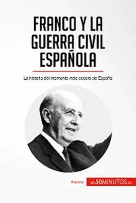 50minutos |  Franco y la guerra civil española | eBook | Sack Fachmedien