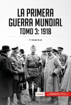 50minutos |  La Primera Guerra Mundial. Tomo 3 | eBook | Sack Fachmedien