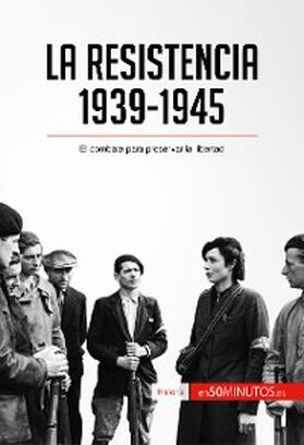 La Resistencia, 1939-1945 | E-Book | www.sack.de