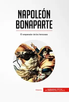 50minutos |  Napoleón Bonaparte | eBook | Sack Fachmedien