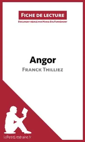 Furnémont |  Angor de Franck Thilliez (Fiche de lecture) | eBook | Sack Fachmedien