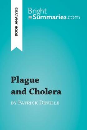 Summaries | Plague and Cholera by Patrick Deville (Book Analysis) | E-Book | www.sack.de