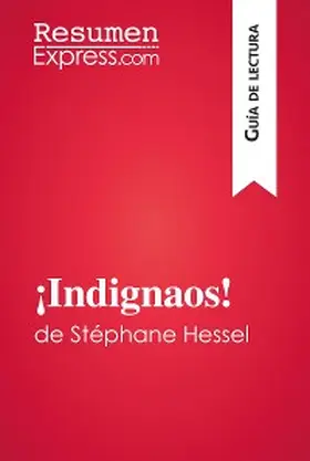 Cerf |  ¡Indignaos! de Stéphane Hessel (Guía de lectura) | eBook | Sack Fachmedien