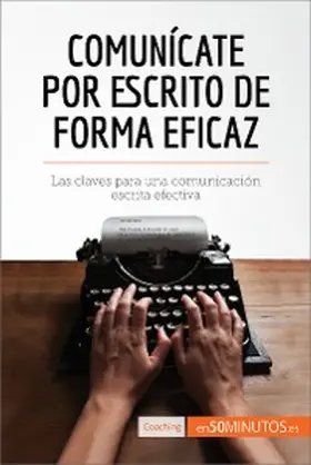 50minutos |  Comunícate por escrito de forma eficaz | eBook | Sack Fachmedien