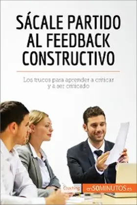 50minutos |  Sácale partido al feedback constructivo | eBook | Sack Fachmedien