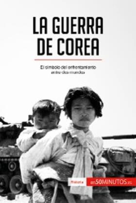 50minutos |  La guerra de Corea | eBook | Sack Fachmedien